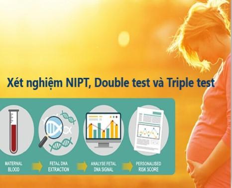 Sự khác nhau giữa xét nghiệm NIPT và Double test, Triple test