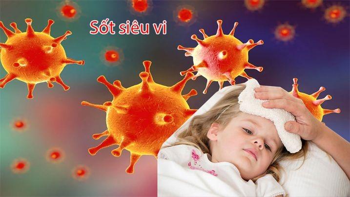 Bệnh sốt virus - bệnh thường gặp trong thời điểm giao mùa