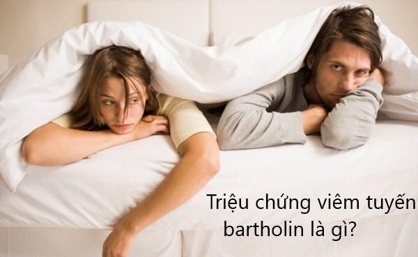 Triệu chứng viêm tuyến bartholin