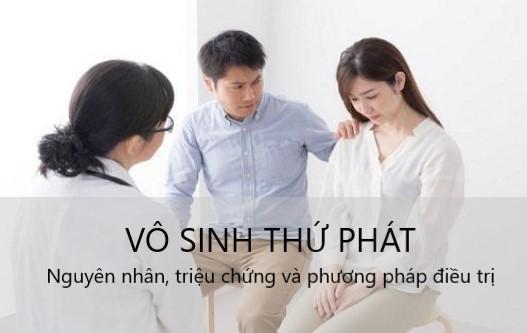 Vô sinh thứ phát: Nguyên nhân, triệu chứng và phương pháp điều trị