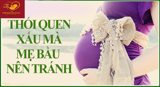 Điểm mặt 10 thói quen xấu mẹ bầu cần tránh kẻo ảnh hưởng đến thai